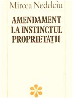 Amendament la instinctul proprietatii
