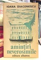 Amintiri neverosimile [cu dedicatia autoarei pentru Augustin Buzura]