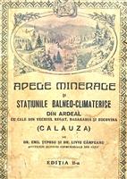 Apele minerale si statiunile balneo-climaterice din Ardeal cu cele din Vechiul Regat, Basarabia si Bucovina (Calauza)