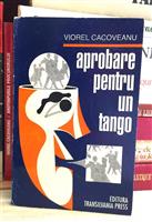 Aprobare pentru un tango [cu dedicatia si semnatura autorului]