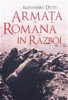 Armata Romana in razboi