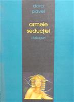 Armele seductiei. Dialoguri