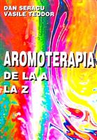 Aromoterapie de la A la Z