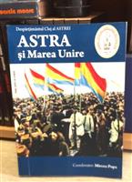 ASTRA si Marea Unire