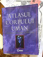 Atlasul corpului uman. Structura si functiile organismului