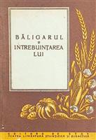 Baligarul [Balegarul] si intrebuintarea lui