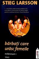 Barbati care urasc femeile - millennium 1