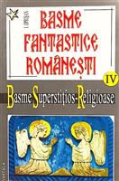 Basme fantastice romanesti IV. Basme superstitios-religioase