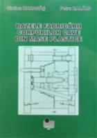 Bazele fabricarii corpurilor cave din mase plastice