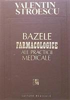 Bazele farmacologice ale practicii medicale