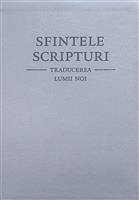 Biblia / Sfintele Scripturi. Traducerea lumii noi