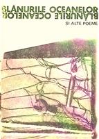Blanurile oceanelor si alte poeme