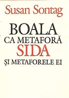 Boala ca metafora / Sida si metaforele ei