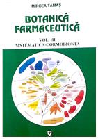 Botanica farmaceutica vol. III sistematica-cormobionta