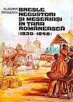 Bresle, negustori si meseriasi in Tara Romaneasca (1830-1848)