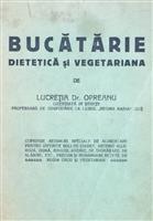 Bucatarie dietetica si vegetariana