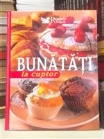 Bunatati la cuptor