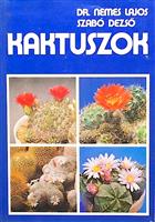 Cactusii / Kaktuszok