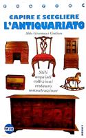 Capire e scegliere l'antiquarito