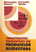 Caracteristici termofizice ale produselor alimentare