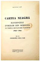 Cartea neagra - Suferintele evreilor din Romania 1940 - 1944 vol. II