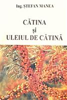 Catina si uleiul de catina