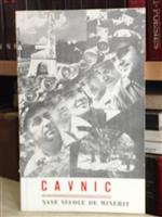 Cavnic. Sase secole de minerit (1974)