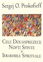 Cele douasprezece nopti sfinte si ierarhiile spirituale