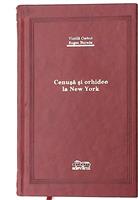 Cenusa si orhidee la New York [Editie de Lux]