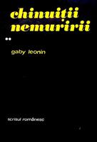 Chinuitii nemuririi. Gaby Leonin