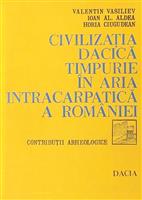 Civilizatia dacica timpurie in aria intracarpatica a Romaniei. Contributii arheologice