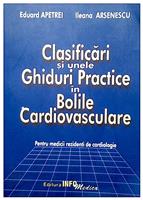 Clasificari si unele ghiduri practice in bolile cardiovasculare