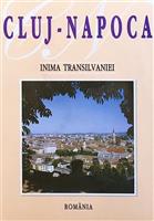 Cluj-Napoca - Inima Transilvaniei