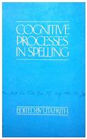 Cognitive processes in spelling