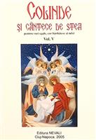 Colinde si cantece de stea pentru voci egale, cor barbatesc si mixt vol. 5 / V
