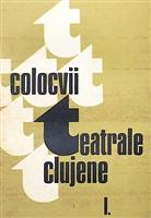 Colocvii teatrale clujene I, Teatrul National Cluj, 1976