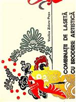 Combinatii de laseta cu broderie artistica