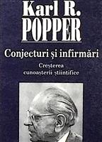 Conjecturi si infirmari. Cresterea cunoasterii stiintifice
