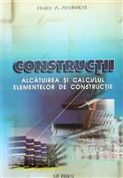 Constructii. Alcatuirea si calculul elementelor de constructie