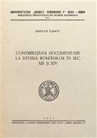 Contributiuni documentare la istoria romanilor din secolul XIII si XIV