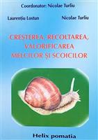 Cresterea, recoltarea, valorificarea melcilor si scoicilor