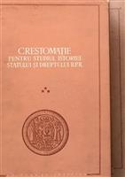 Crestomatie pentru studiul istoriei si statului R.P.R. vol. 2 + vol. 3