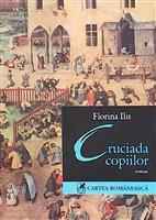 Cruciada copiilor [cu dedicatia si semnatura autoarei]