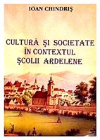 Cultura si societate in contextul scolii ardelene