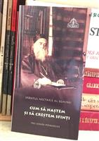 Cum sa nastem si sa crestem sfinti