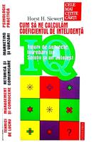 Cum sa ne calculam coeficientul de inteligenta