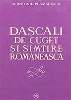 Dascali de cuget si simtire romaneasca