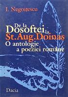 De la Dosoftei la Stefan Aug. Doinas. O antologie a poeziei romane