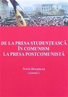 De la presa studenteasca in comunism la presa postcomunista