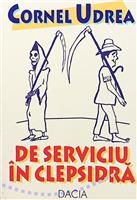 De serviciu in clepsidra